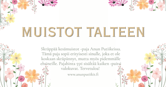 Muistot talteen paja